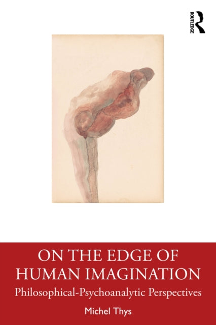 Book cover of: On the Edge of Human Imagination. By: Michel Thys