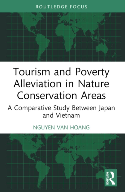 Book cover of: Tourism and Poverty Alleviation in Nature Conservation Areas