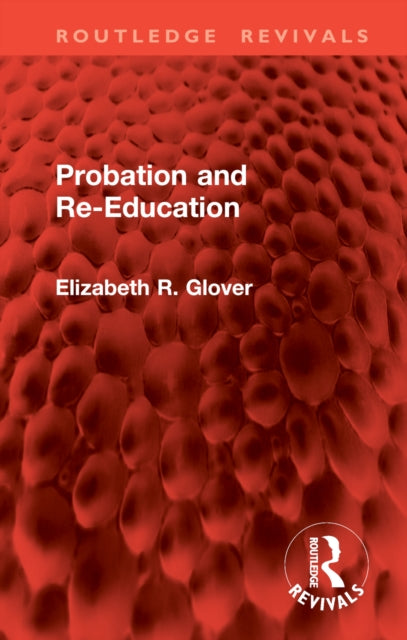 Book cover of: Probation and Re-Education