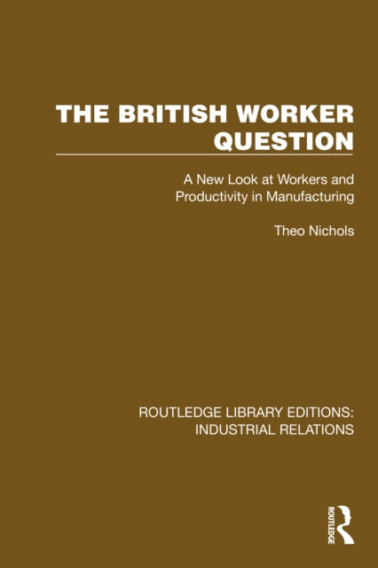 Book cover of: British Worker Question