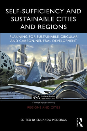 Self-Sufficiency and Sustainable Cities and Regions