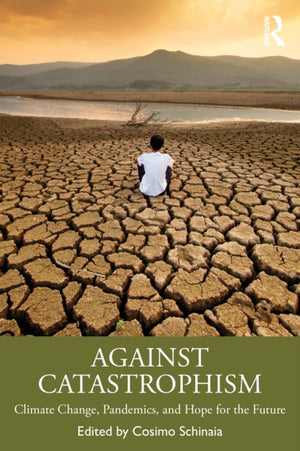 Against Catastrophism