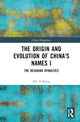 Book cover of: Origin and Evolution of China's Names I