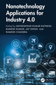 Book cover of: Nanotechnology Applications for Industry 4.0