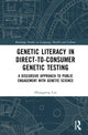 Book cover of: Genetic Literacy in Direct-to-Consumer Genetic Testing