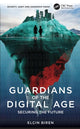 Book cover of: Guardians of the Digital Age