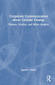Book cover of: Corporate Communication about Climate Change