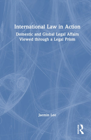 International Law in Action