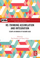 Book cover of: Re-thinking Assimilation and Integration. By: Richard D. Alba