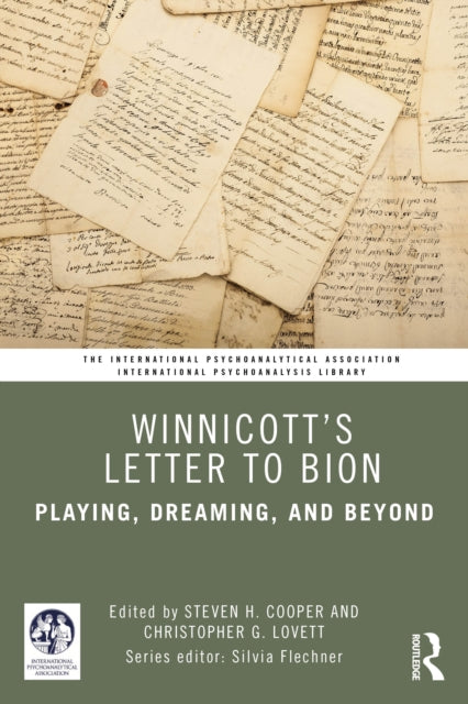 Book cover of: Winnicott’s Letter to Bion