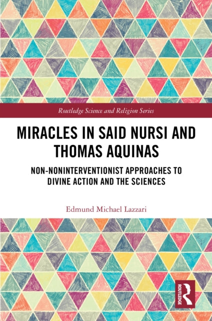 Book cover of: Miracles in Said Nursi and Thomas Aquinas