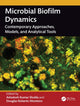 Book cover of: Microbial Biofilm Dynamics