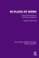 Book cover of: In Place of Work. By: Rob Fiddy