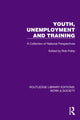 Book cover of: Youth, Unemployment and Training. By: Rob Fiddy
