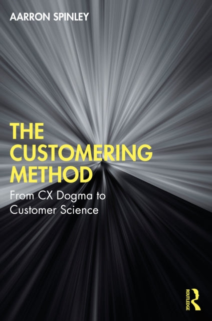 Book cover of: Customering Method. By: Aarron Spinley