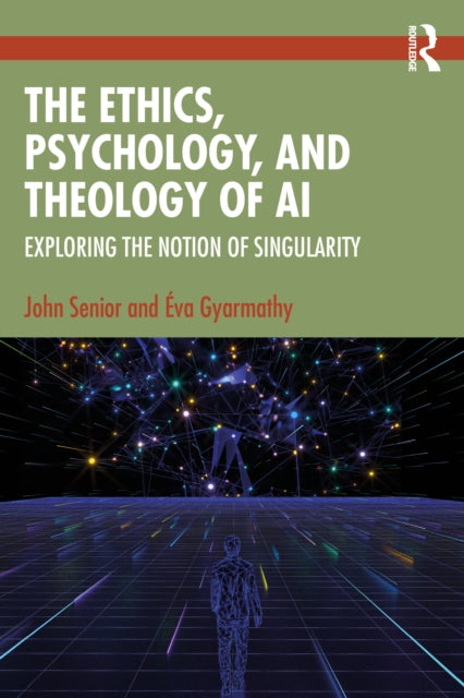 Book cover of: Ethics, Psychology, and Theology of AI