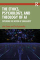 Book cover of: Ethics, Psychology, and Theology of AI
