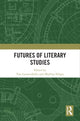 Book cover of: Futures of Literary Studies. By: Tim Lanzendörfer