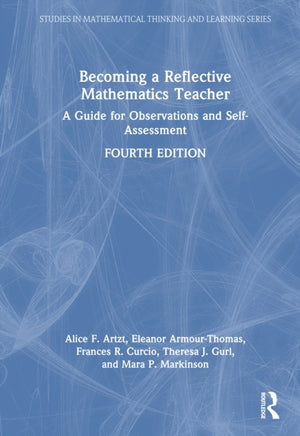 Becoming a Reflective Mathematics Teacher