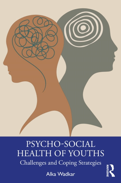 Book cover of: Psycho-Social Health of Youths
