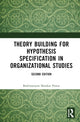 Book cover of: Theory Building for Hypothesis Specification in Organizational Studies. By: Badrinarayan Shankar Pawar