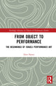 Book cover of: From Object to Performance