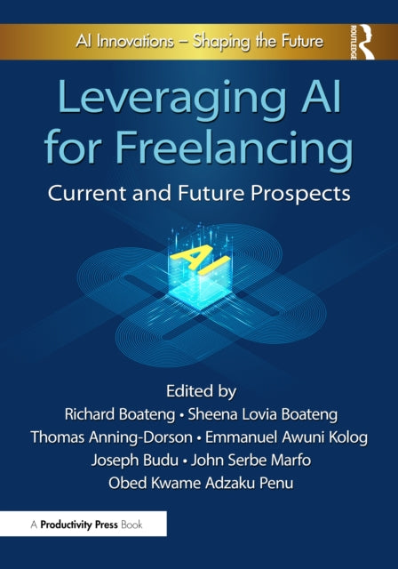 Book cover of: Leveraging AI for Freelancing