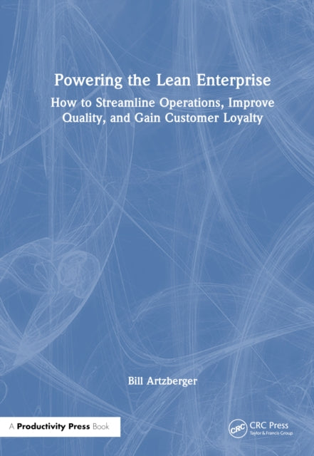 Powering the Lean Enterprise