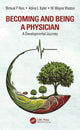 Book cover of: Becoming and Being a Physician