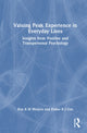 Book cover of: Valuing Peak Experience in Everyday Lives. By: Kay A. M. Weijers