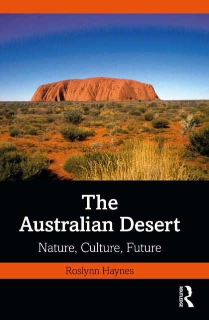 Book cover of: Australian Desert. By: Roslynn Haynes
