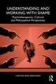 Book cover of: Understanding and Working with Shame. By: Carsten René Jørgensen