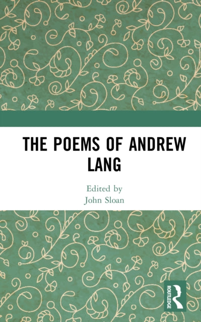 Book cover of: Poems of Andrew Lang. By: John Sloan