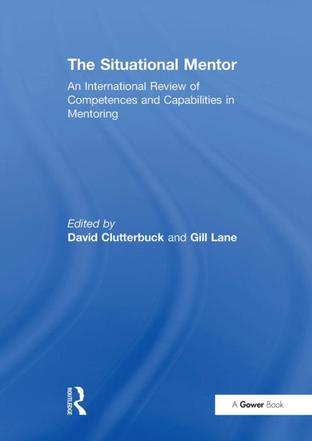 Book cover of: Situational Mentor. By: David Clutterbuck