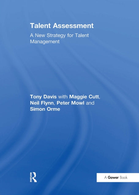 Book cover of: Talent Assessment. By: Tony Davis