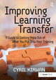 Book cover of: Improving Learning Transfer. By: Cyril Kirwan