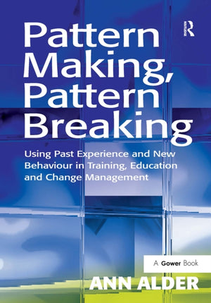 Pattern Making, Pattern Breaking