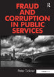 Book cover of: Fraud and Corruption in Public Services. By: Peter Tickner
