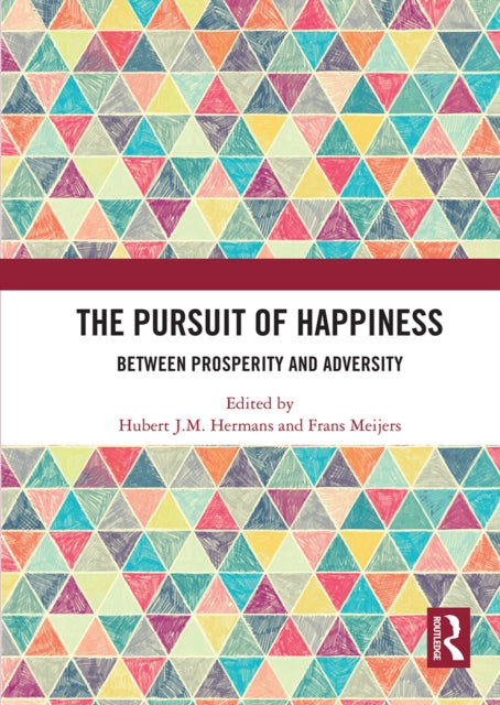 Book cover of: Pursuit of Happiness. By: H. J. M. Hermans