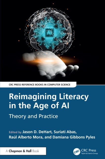 Book cover of: Reimagining Literacy in the Age of AI. By: Jason D. Dehart