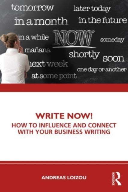 Book cover of: Write Now!. By: Andreas Loizou