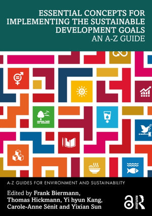 Essential Concepts for Implementing the Sustainable Development Goals