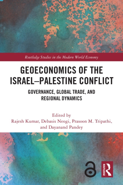 Book cover of: Geoeconomics of the Israel–Palestine Conflict