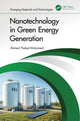 Book cover of: Nanotechnology in Green Energy Generation. By: Ahmed Thabet Mohamed