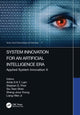 Book cover of: System Innovation for an Artificial Intelligence Era. By: Artde Donald Kin-Tak Lam