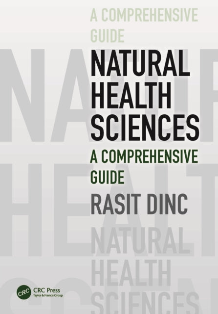 Book cover of: Natural Health Sciences. By: Raşit Dinç