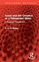 Book cover of: Israel and the Creation of a Palestinian State. By: J. H. H. Weiler