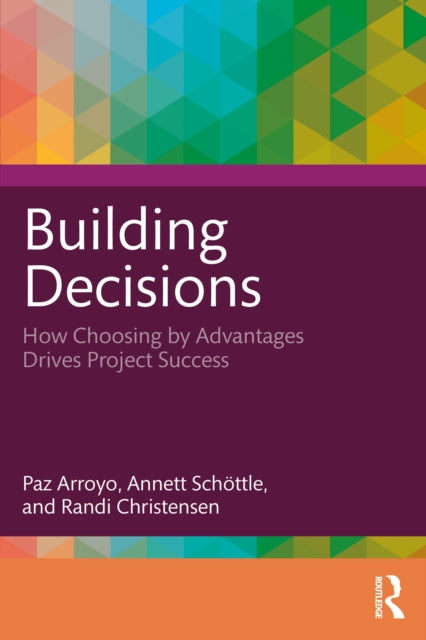 Book cover of: Building Decisions. By: Paz Arroyo