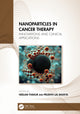 Book cover of: Nanoparticles in Cancer Therapy. By: Neelam Thakur