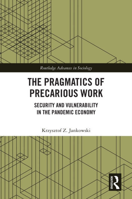 Book cover of: Pragmatics of Precarious Work